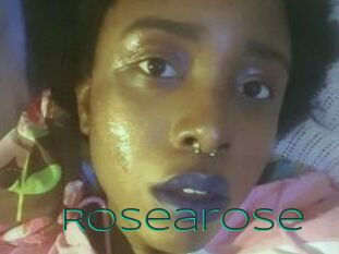 Rosearose