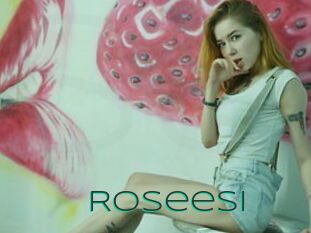 Roseesi