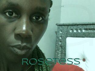 Rosetess