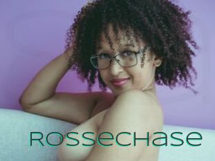 Rossechase