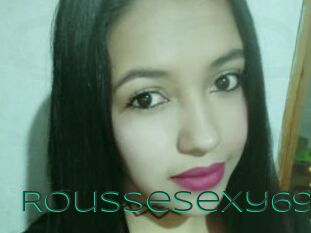 Roussesexy69