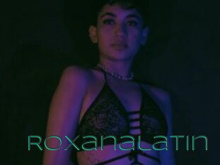Roxanalatin