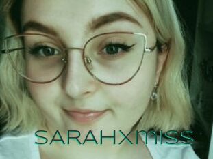 SARAHxmiss