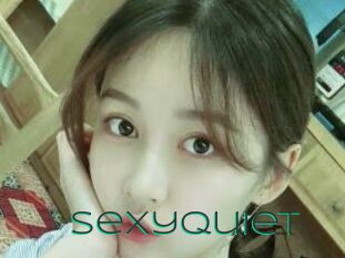 SexyQuiet