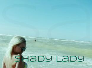 Shady_Lady