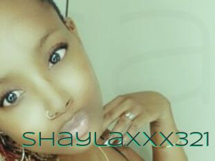 Shaylaxxx321