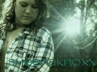SheenaKnoxx