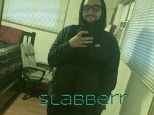 Slabberr