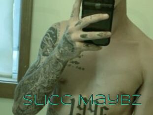 Slicc_Maybz