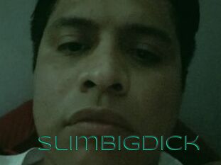 SlimBigDick
