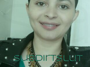 Subdirtslut