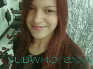 Subwhorexxx