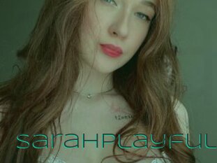 Sarahplayful