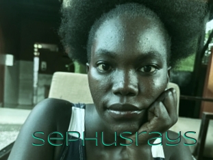 Sephusrays