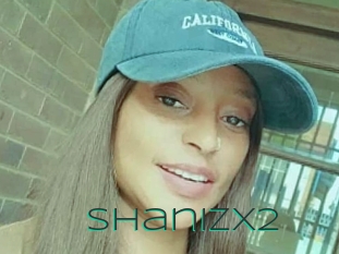 Shanizx2