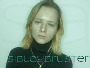 Sibleybruster