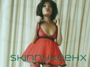 Skinnykeehx