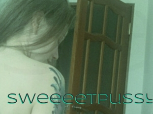 Sweeeetpussy