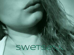 Swetsexx