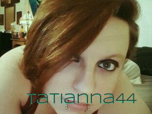 Tatianna44