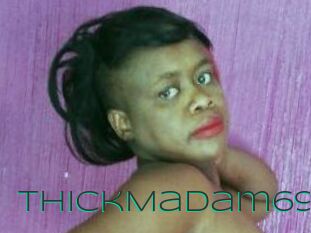 ThickMadam69