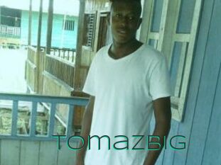 Tomazbig