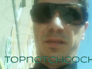 Topnotchcock