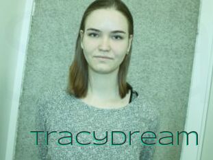 TracyDream