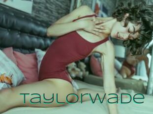 Taylorwade