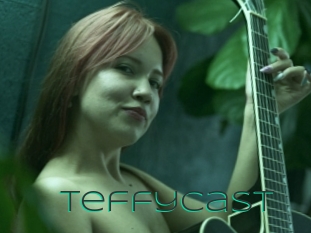 Teffycast