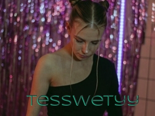 Tesswetyy