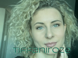 Tiffaniroze