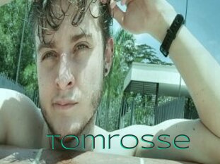 Tomrosse