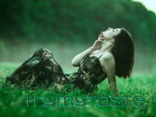 Trymytaste