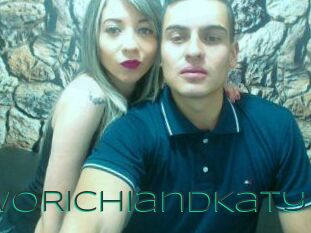 TwoRichiandKaty