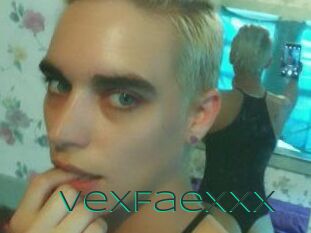 VexFaeXXX