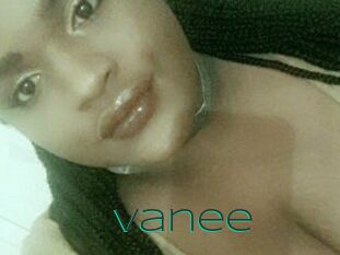 Vanee