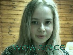 WowGrace