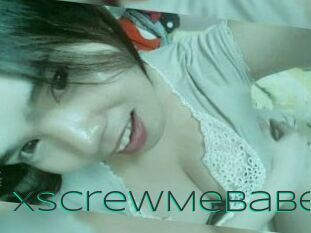 XScrewMeBabe