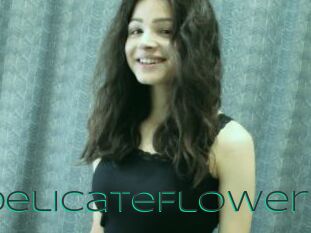 YourDelicateFlower