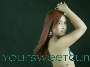 YourSweetcum