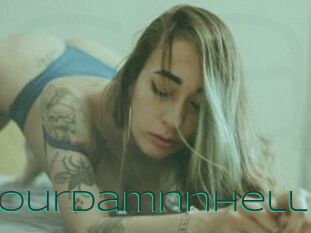 Yourdamnnhell