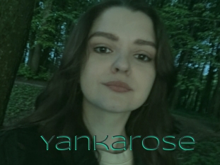 Yankarose