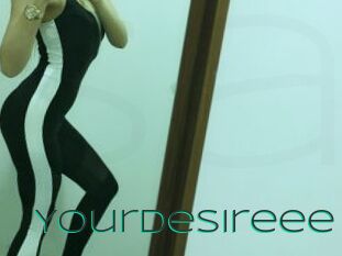 Yourdesireee