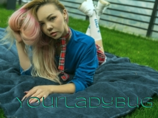 Yourladybug