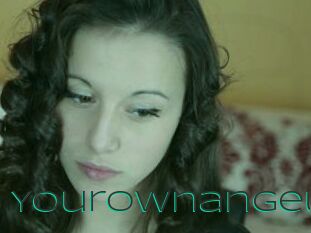 Yourownangel