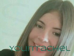 Yourrrachel
