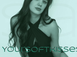 Yoursoftkisses